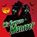 My Favorite Monster ※完全限定生産盤(CD+Tシャツ)