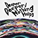 Deeper Deeper/Nothing Helps