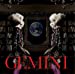 GEMINI(初回限定盤)(DVD付)