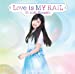 TVアニメ「 アンジュ・ヴィエルジュ 」オープニングテーマ「 Love is MY RAIL 」【初回限定盤】
