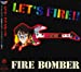 マクロス7 Let’s Fire!!!/Fire Bomber