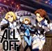 ALL OFF / 「Never Gave Up」 <アニメ盤>