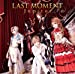 LAST MOMENT(初回限定盤A)(DVD付)