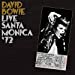 Live in Santa Monica '72 [12 inch Analog]