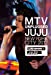 MTV UNPLUGGED JUJU [DVD]