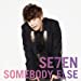 SOMEBODY ELSE(DVD付B)