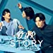 OUR STORY(CD+DVDB盤)