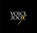 VOICE 200X 初回生産限定プレミアム盤(CD+DVD)