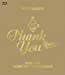 TOUR 2006 THANK YOU YOSHII KAZUYA [Blu-ray]