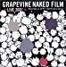 GRAPEVINE LIVE 2001 NAKED FILM