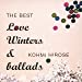 THE BEST“Love Winters&ballads”