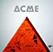 ACME(初回限定盤)