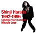 原田真二 1992-1996 コロムビア・イヤーズ・コンプリート Miracle Love