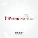 I Promise You