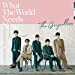 What the world needs now(完全生産限定盤) [Analog]