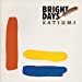 BRIGHT DAYS