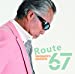 Route 67 Sixty seven