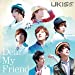 Dear My Friend(DVD付)