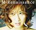 M・Renaissance~エム・ルネサンス~