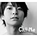Call Me(豪華盤)(DVD付)