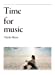 Time for music(初回生産限定盤)(DVD付)