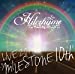 Hilcrhyme LIVE 2019“MILESTONE 10th”