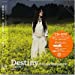 Destiny-太陽の花-/恋水-tears of love-(DVD付)