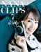 NANA CLIPS 7 [Blu-ray]