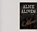 ALICE ALIVES ラスト・コンサート完全盤(コンプリート)