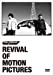 REVIVAL OF MOTION PICTURES (2枚組DVD)