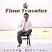 TIME TRAVELER(DVD付)