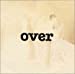 Over