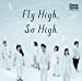 Fly High, So High