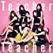 52nd Single「Teacher Teacher」<Type A>初回限定盤