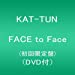 FACE to Face(初回限定盤)(DVD付)