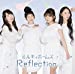 Reflection【Blu-ray付き限定盤】