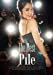 The Best of Pile(初回限定盤A）CD+Blu-ray+Photo Book