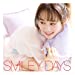 SMILEY DAYS <通常盤>