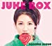 JUKE BOX(初回限定盤)(DVD付)
