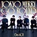 TOKYO MERRY GO ROUND(初回限定盤B)(DVD付)
