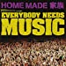 EVERYBODY NEEDS MUSIC(初回生産限定盤)(DVD付)