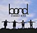 B.O.N.D(初回限定盤)(DVD付)