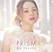 PRISM(初回生産限定盤)(DVD付)