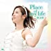 Place of my life【DVD付盤】