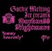 Gothic Melting Ice Cream’s Darkness“Nightmare”