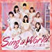 Sing a World〜キミがくれた魔法〜(赤盤)