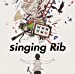 singing Rib [通常盤]