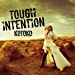 Tough Intention(TVアニメ「白銀の意思 アルジェヴォルン」エンディングテーマ)(初回限定盤)