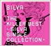 The Killer Best～SILVA SINGLE COLLECTION～