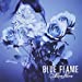 BLUE FLAME